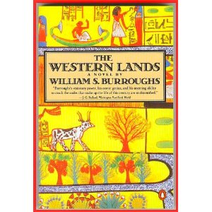 Cities of the Red Night, The Place of Dead Roads, and The Western Lands ...